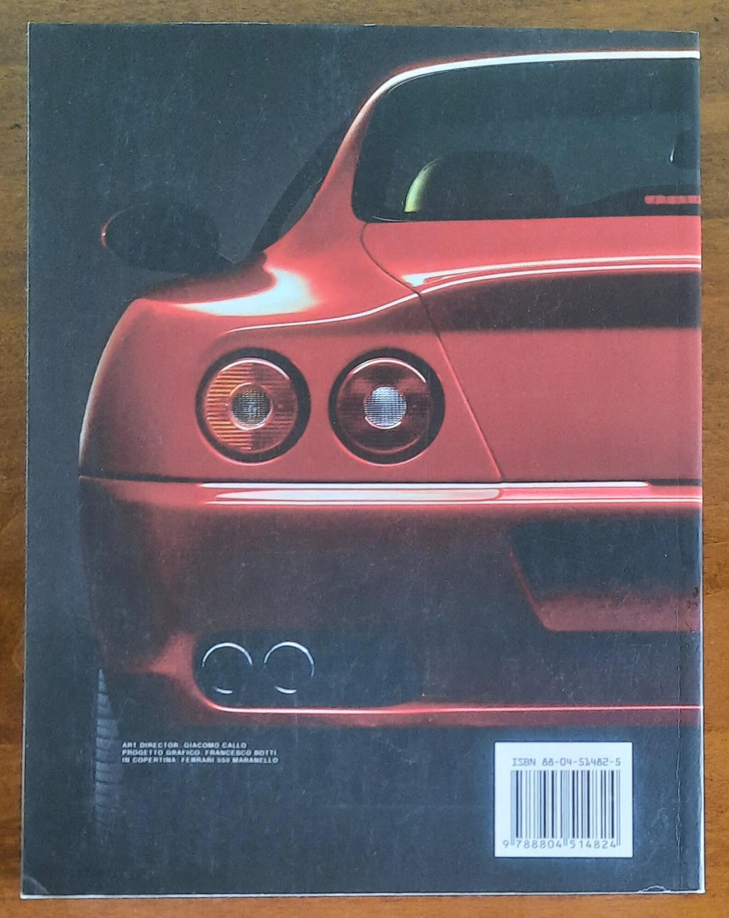 Tutto Ferrari. La prima raccolta di tutti i modelli Ferrari