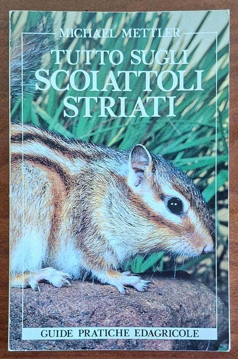 Tutto sugli scoiattoli striati - Edagricole