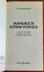 U.S. Armed Forces. Manuale di sopravvivenza - Sugarco Edizioni