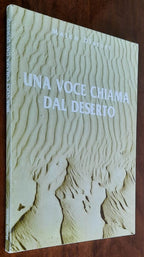 Una voce chiama dal deserto. Un breve romanzo ispirato alla storia di Abramo e alla sua scoperta del Dio che si rivela