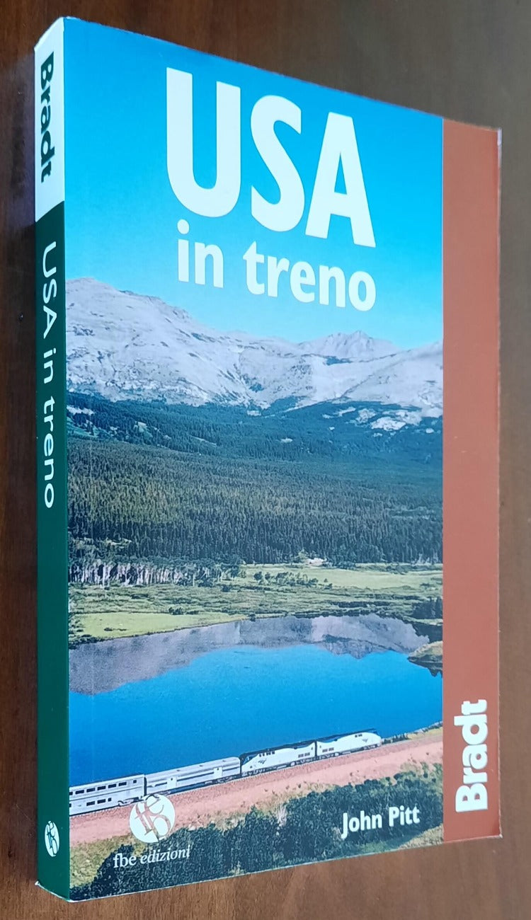 USA in treno - Bradt Guides - 2010