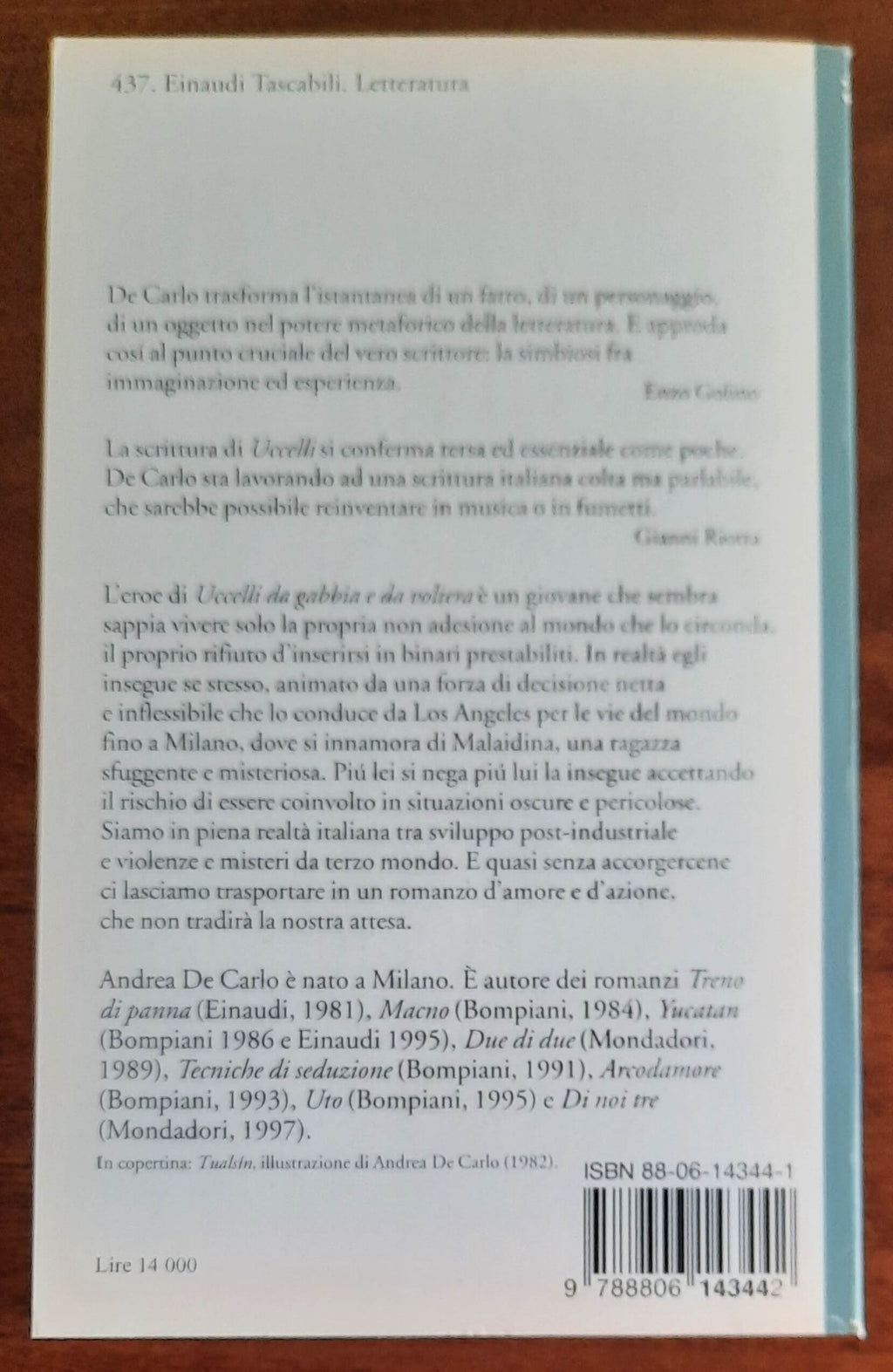 Uccelli da gabbia e da voliera - di Andrea De Carlo - Einaudi