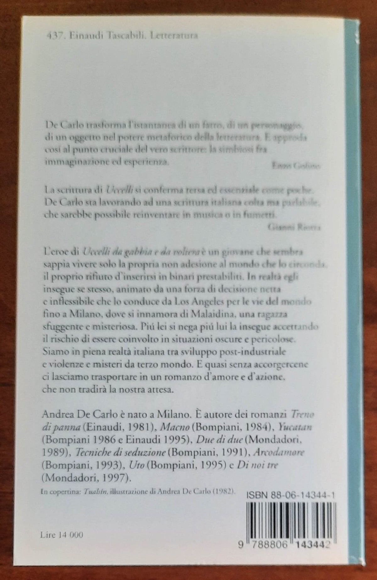 Uccelli da gabbia e da voliera - di Andrea De Carlo - Einaudi