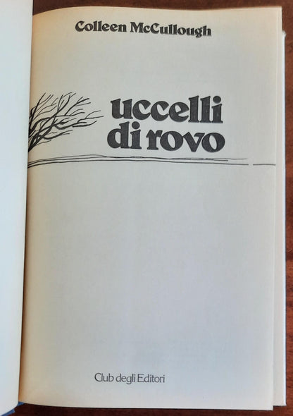 Uccelli di rovo - di Colleen Mccullough - CDE