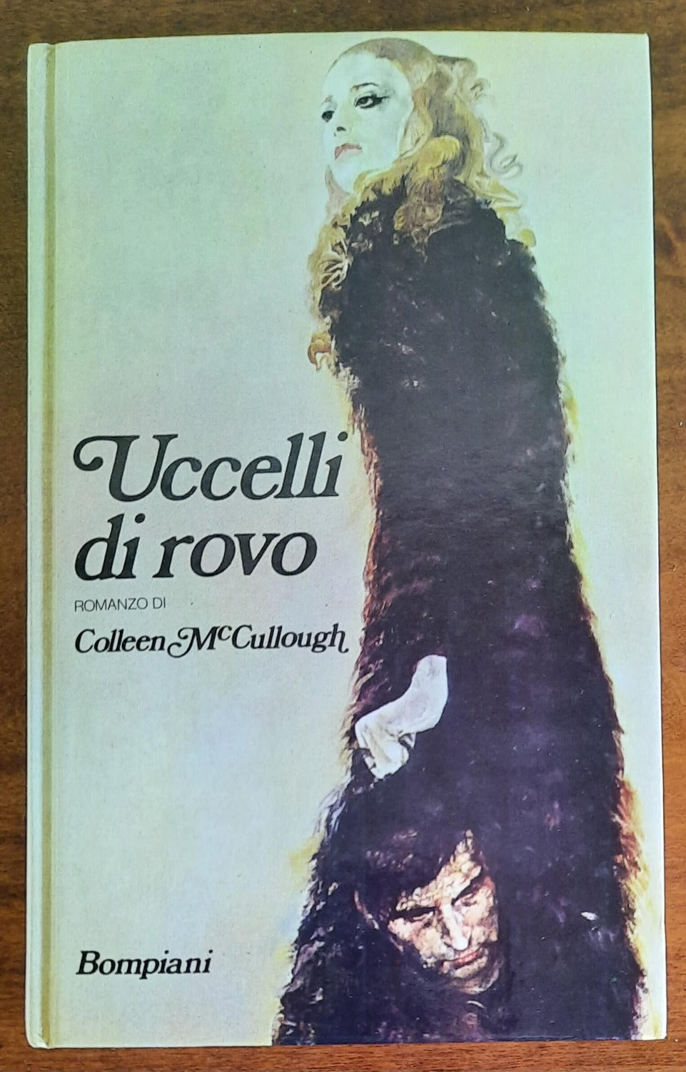 Uccelli di rovo - di Colleen Mccullough