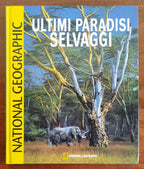 Ultimi paradisi selvaggi - White Star - National Geographic