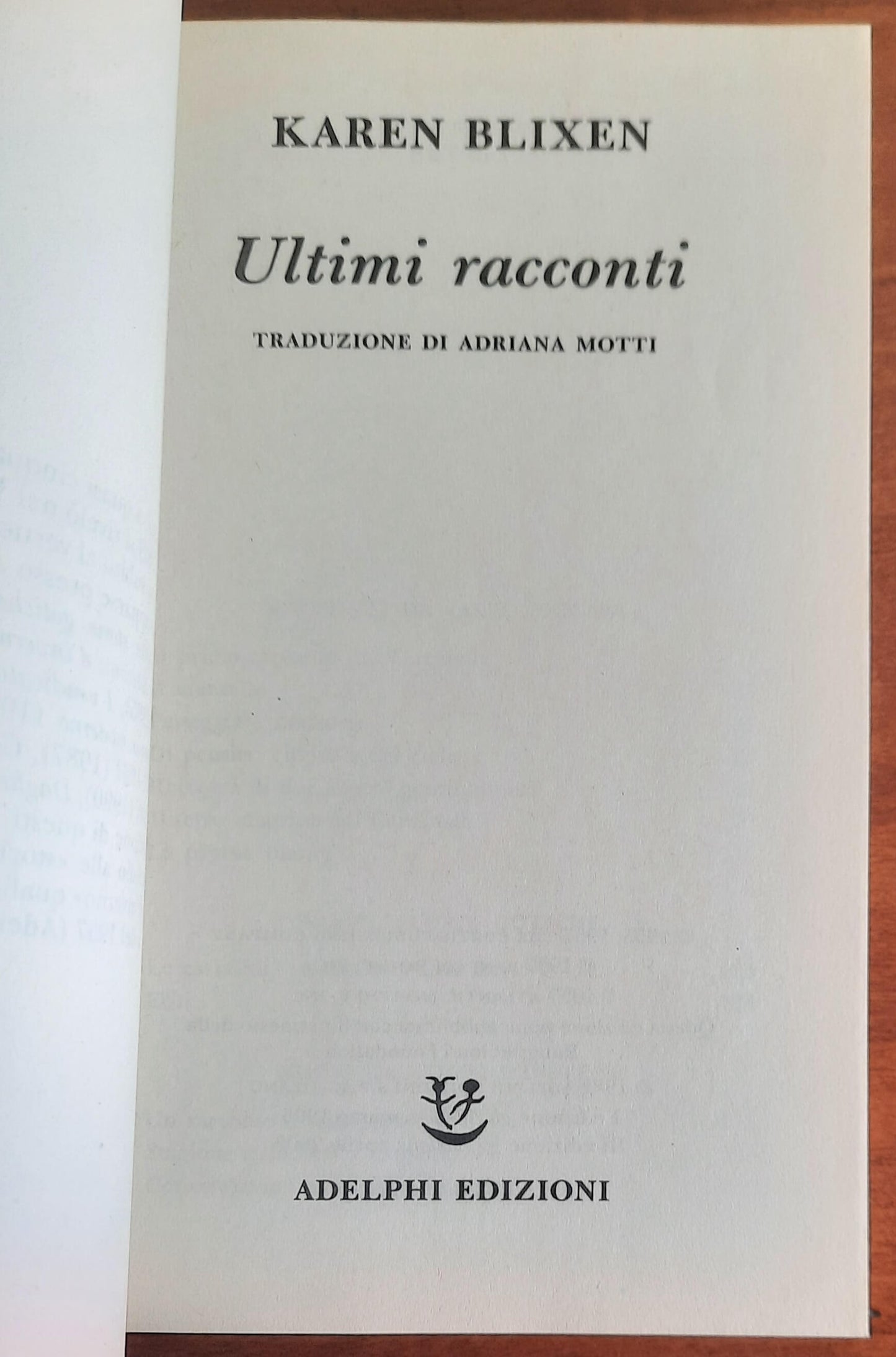 Ultimi racconti - di Karen Blixen - Adelphi
