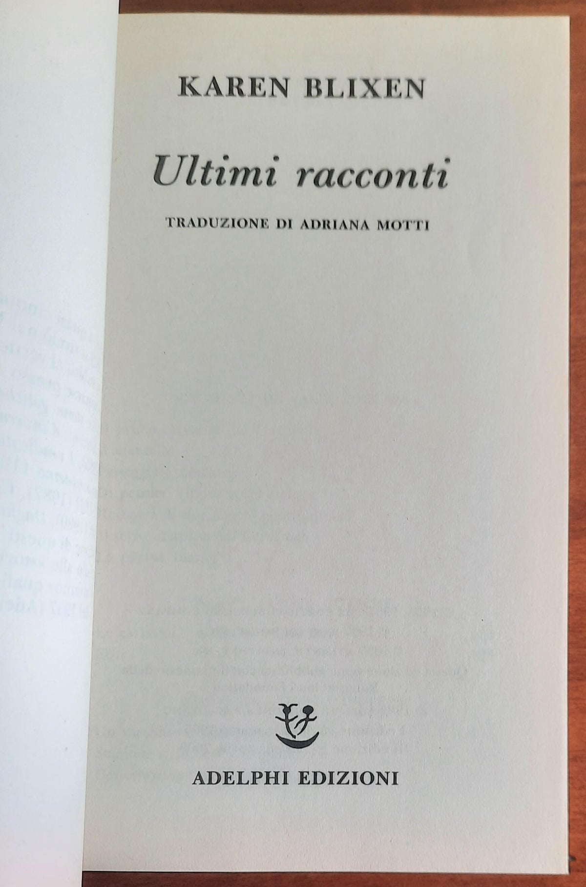 Ultimi racconti - di Karen Blixen - Adelphi