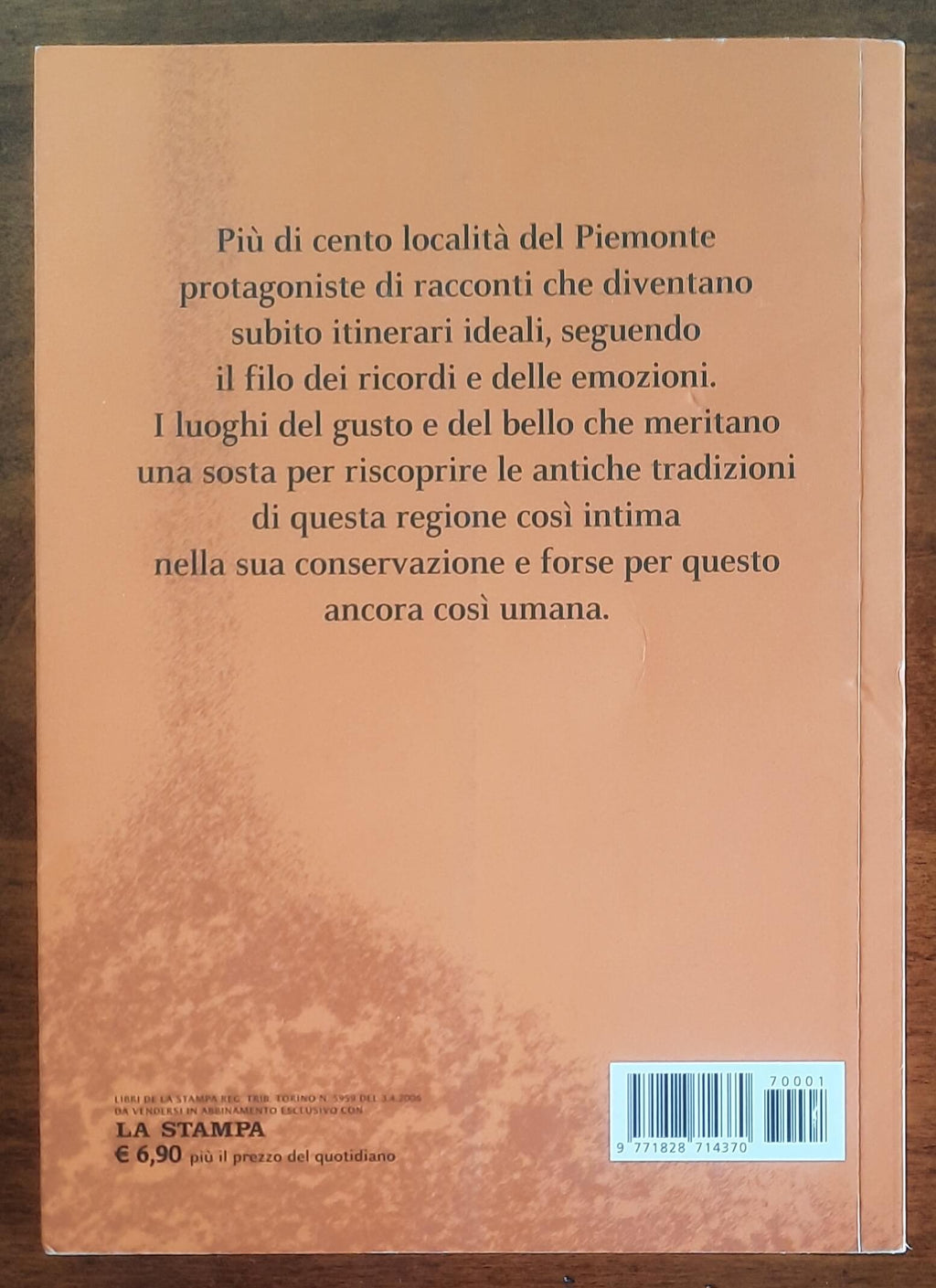 Umano Piemonte. In punta di penna dentro paesi, sapori ed eroiche esistenze