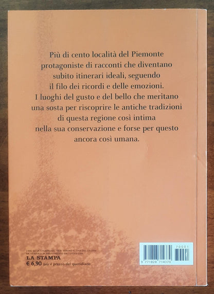 Umano Piemonte. In punta di penna dentro paesi, sapori ed eroiche esistenze