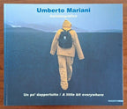 Umberto Mariani. Autobiografico. Un po' dappertutto - Mazzotta