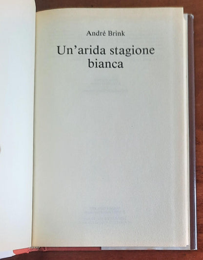 Un’ Arida Stagione Bianca - di Andrè Brink - CDE