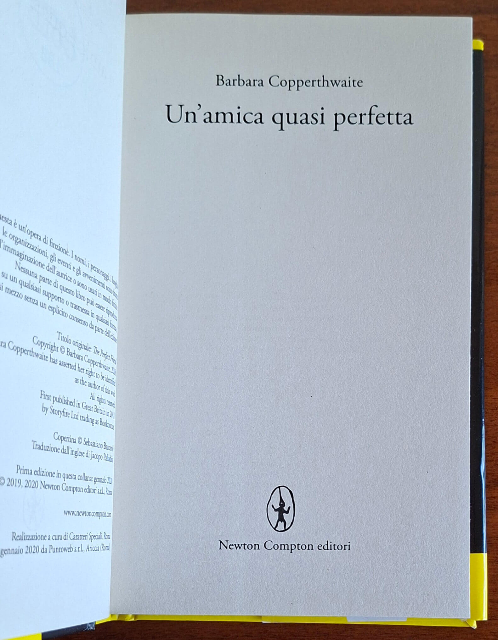 Un'amica quasi perfetta - di Barbara Copperthwaite - Newton Compton