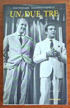 Un, due, tre - Ugo Tognazzi e Raimondo Vianello - Mondadori
