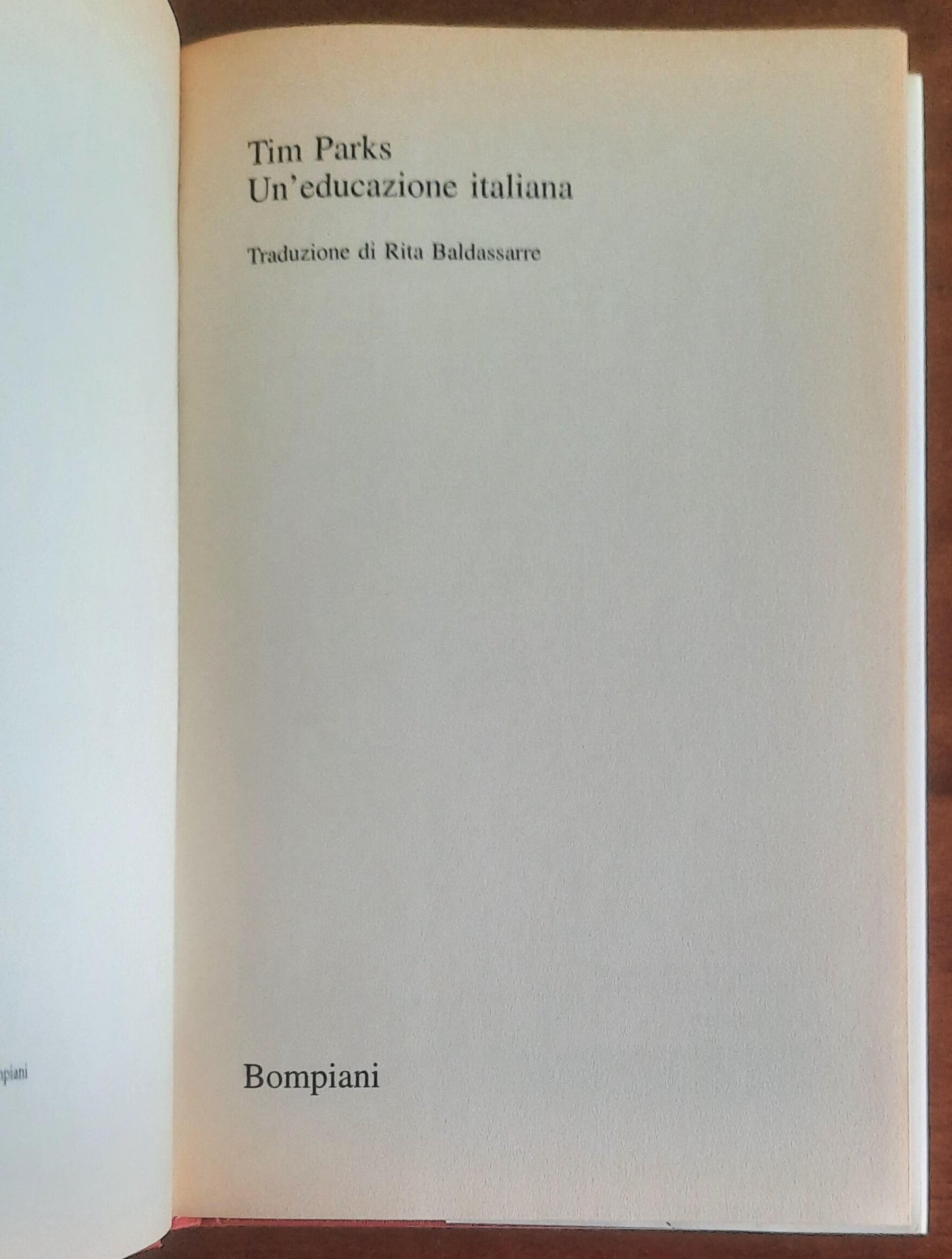 Un'educazione italiana - di Tim Parks - Bompiani