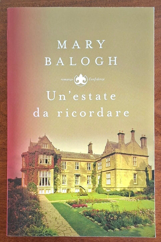 Un'estate da ricordare - Mary Balogh - Mondadori