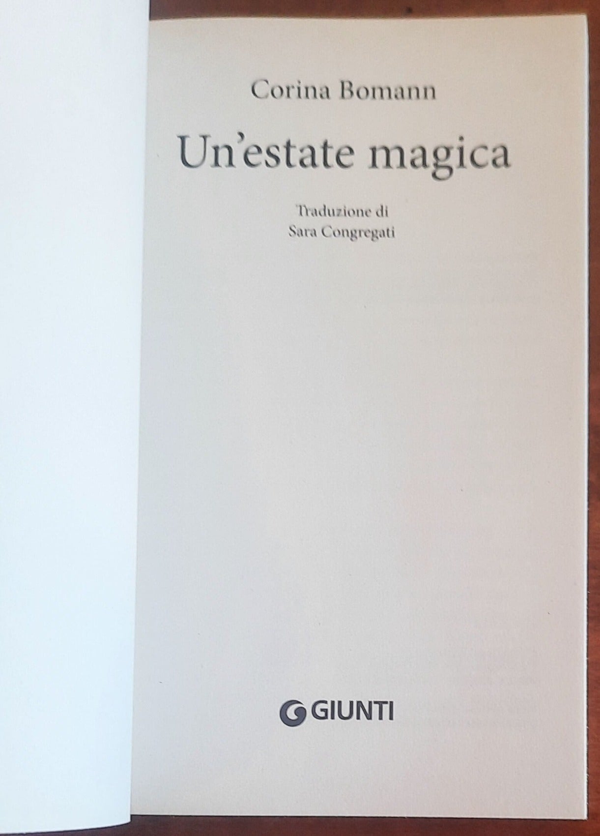 Un’estate magica - di Corina Bomann - Giunti