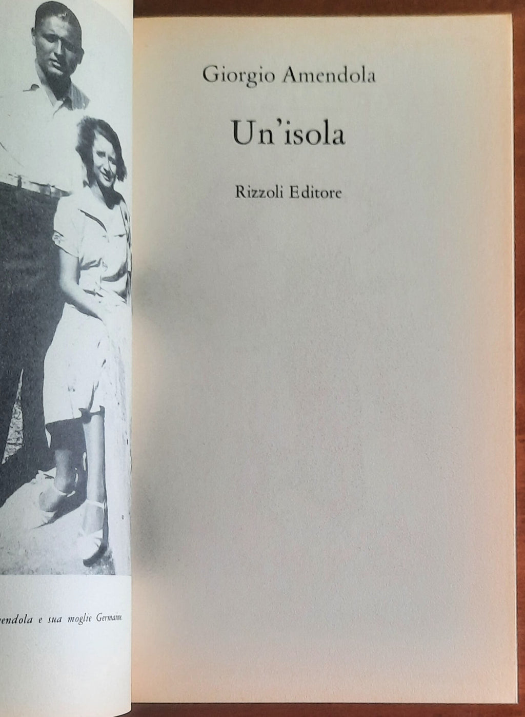 Un’isola - di Giorgio Amendola - Rizzoli