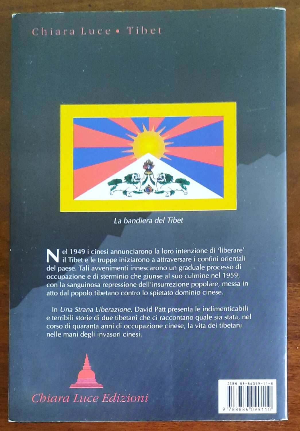 Una Strana Liberazione. Vite tibetane nelle mani dei cinesi