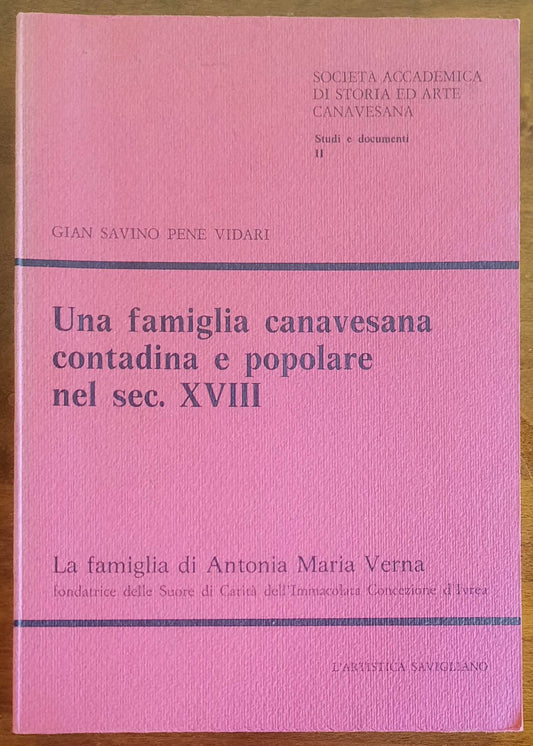 Una famiglia canavesana contadina e popolare nel sec. XVIII. La famiglia di Antonia Maria Verna
