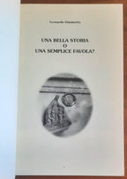 Una bella storia o una semplice favola? - di Leonardo Gianinetto