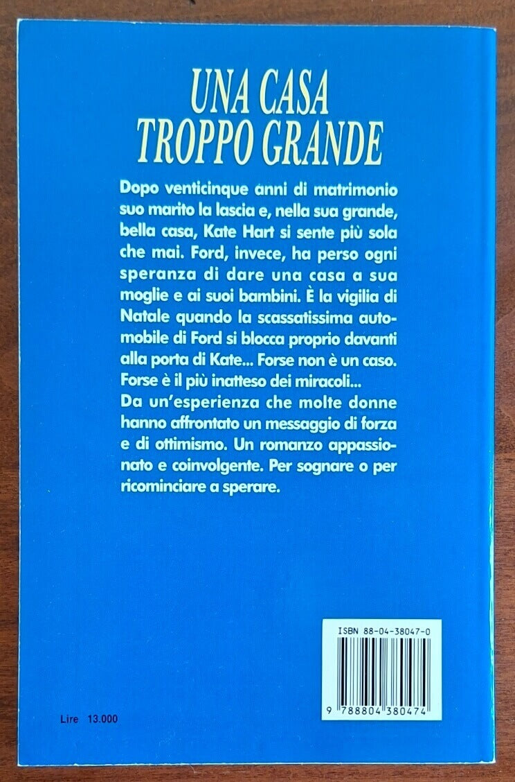 Una casa troppo grande - Elizabeth Forsythe Hailey - Mondadori Oscar