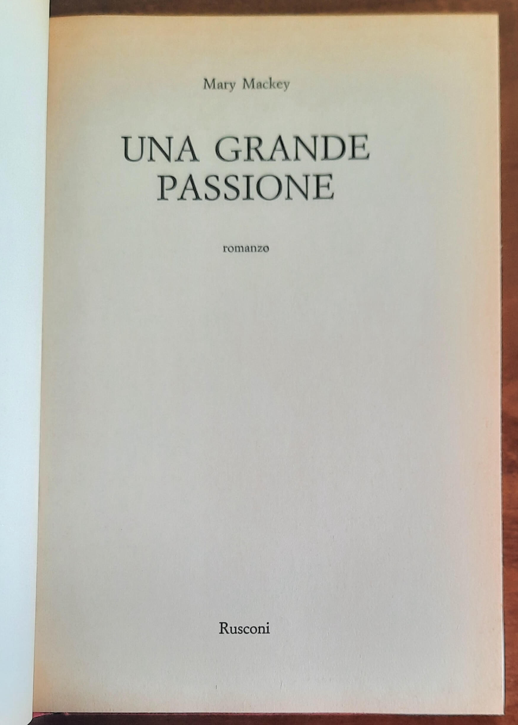 Una grande passione - Rusconi