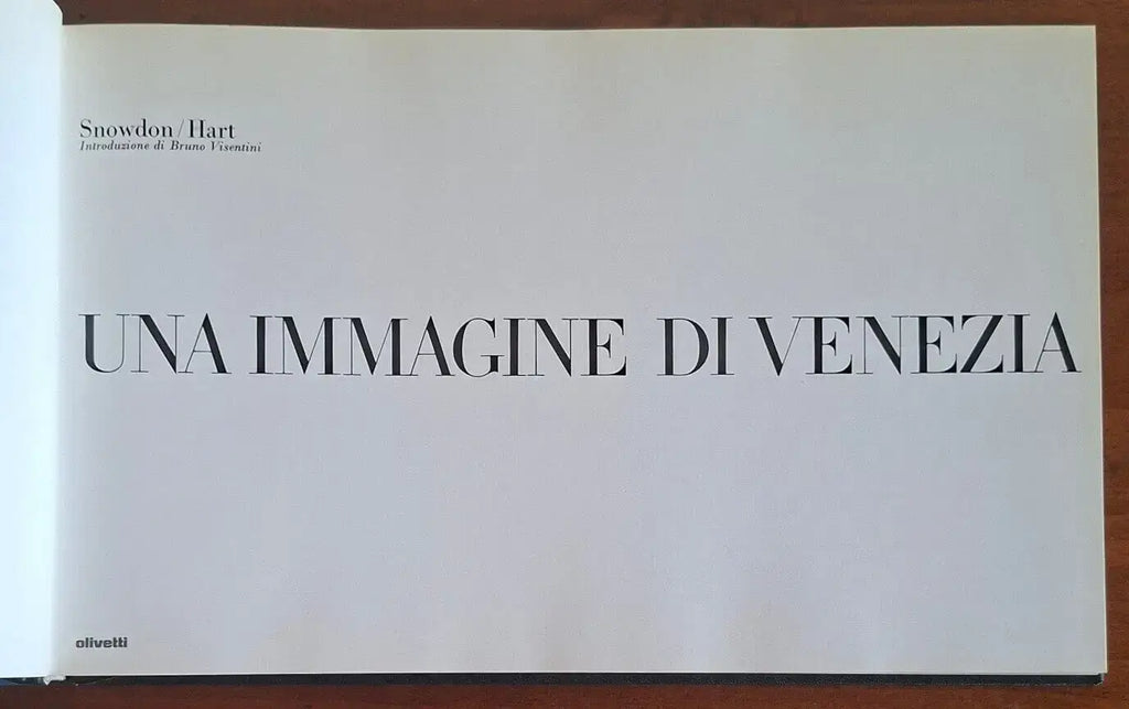 Una immagine di Venezia - Snowdon - Hart - Olivetti