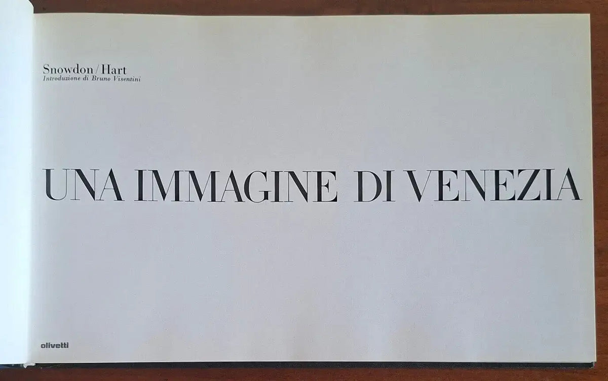 Una immagine di Venezia - Snowdon - Hart - Olivetti