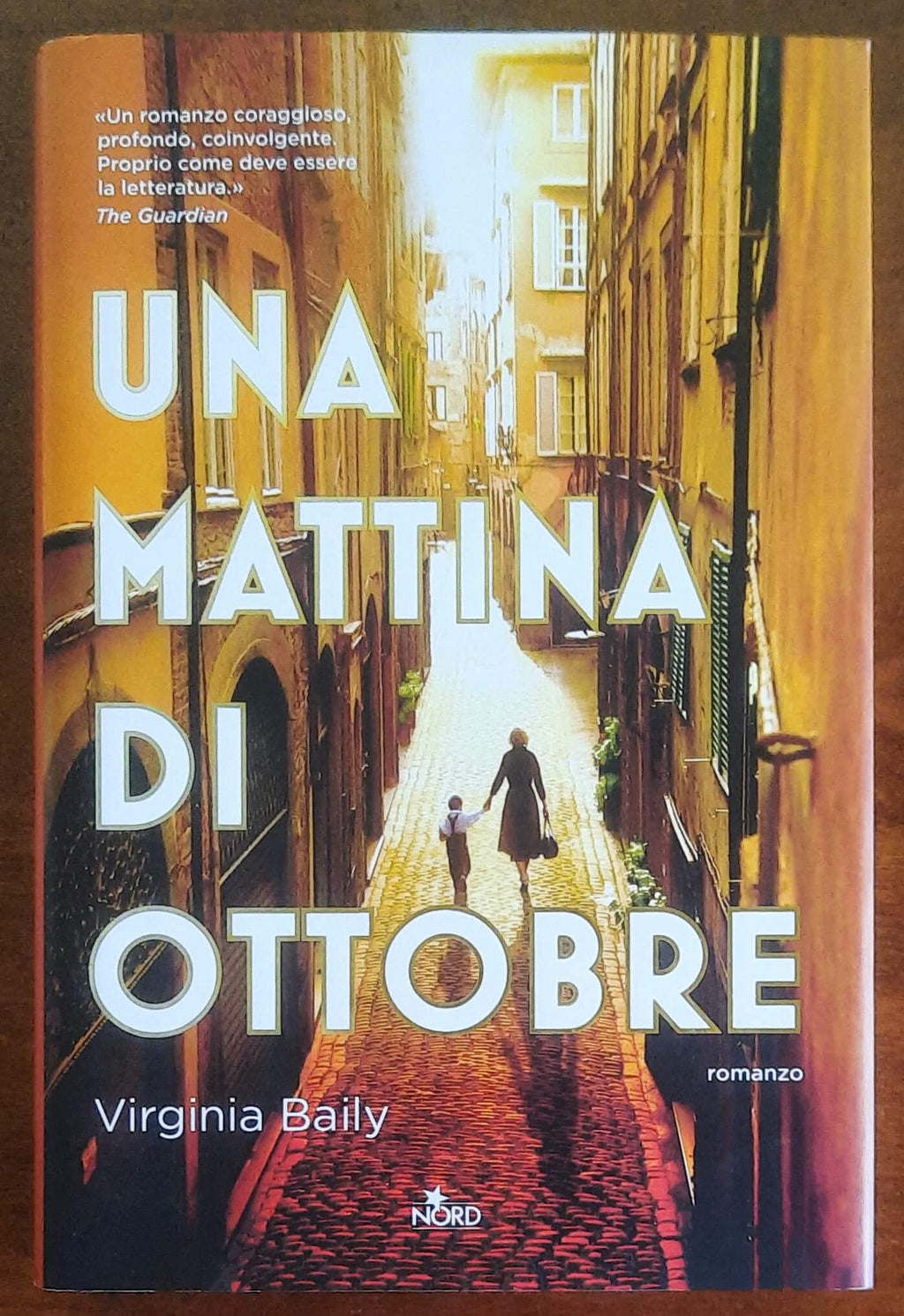 Una mattina di ottobre - di Virginia Baily - Ed. Nord