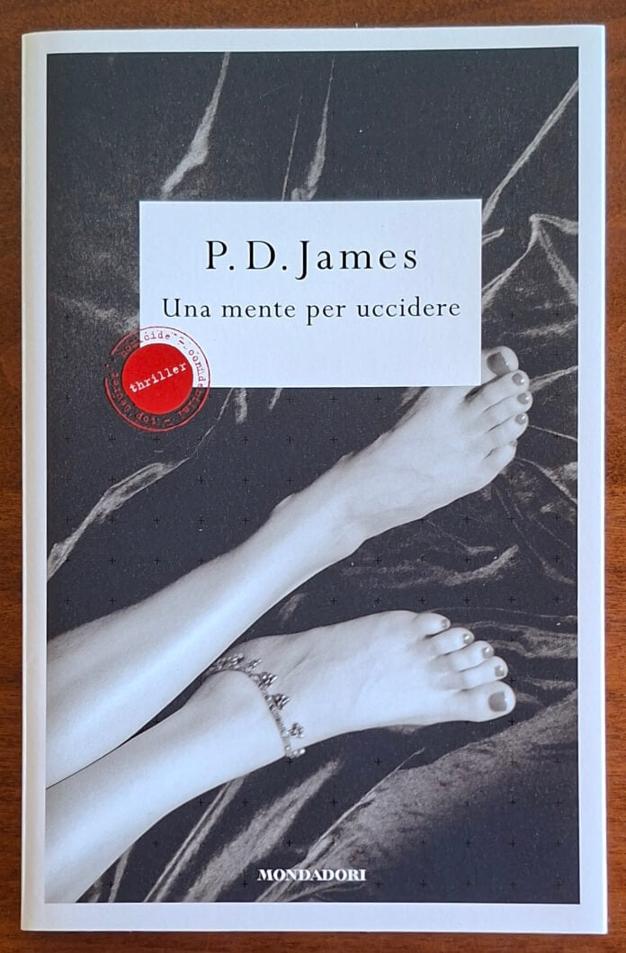 Una mente per uccidere - P.D. James - Mondadori