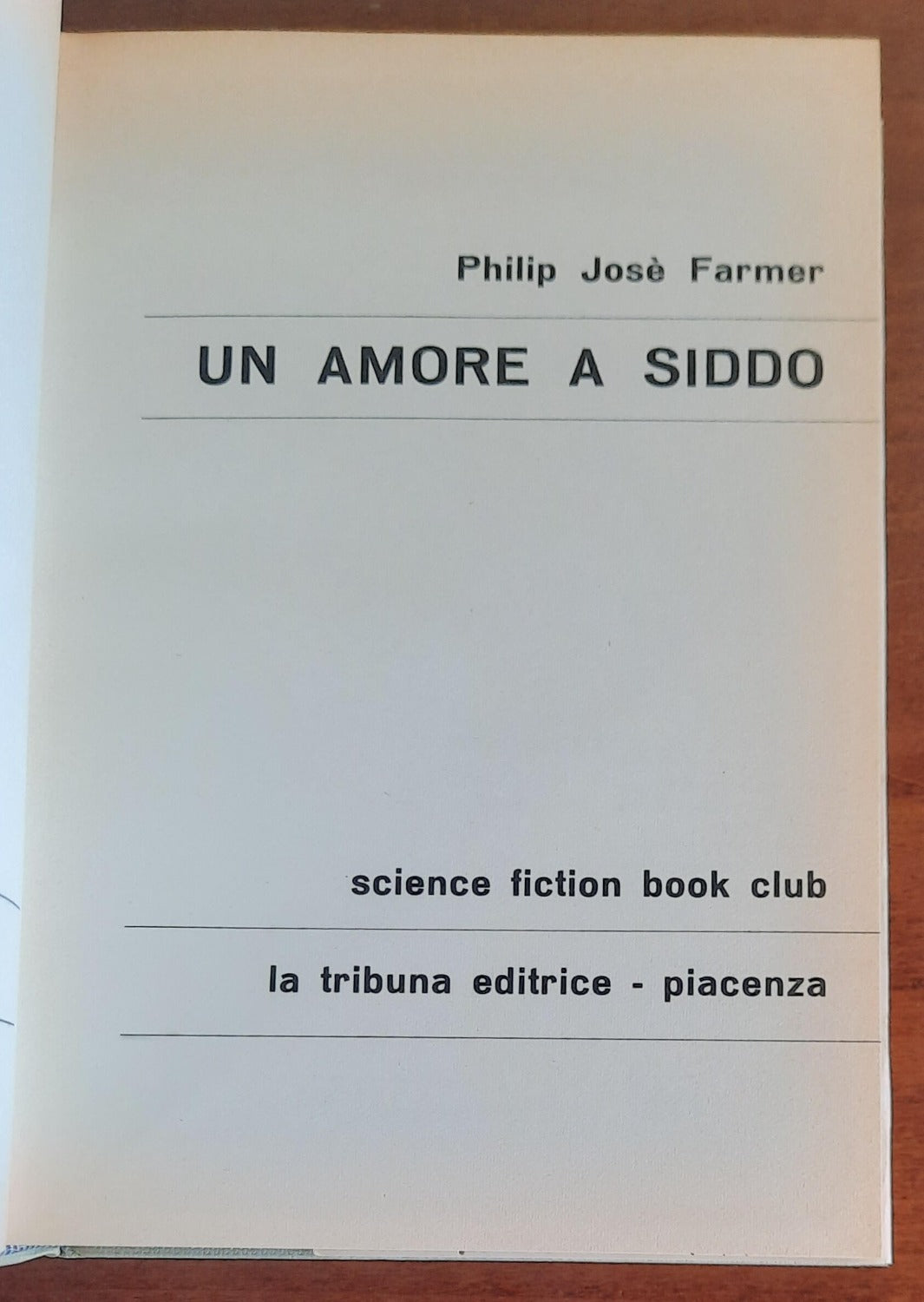 Un amore a Siddo - di Philip J. Farmer - Libreria Biellese