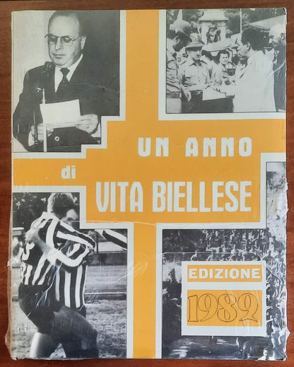 Un anno di vita biellese. Edizione 1982