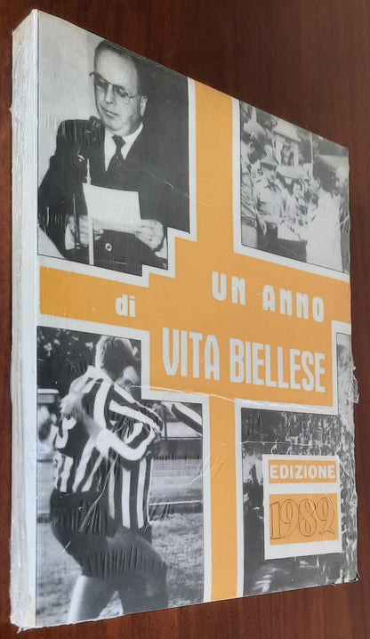 Un anno di vita biellese. Edizione 1982