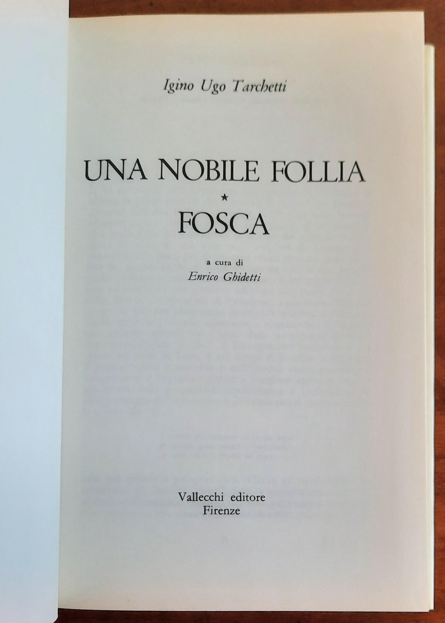 Una nobile follia - Fosca - di Igino Ugo Tarchetti - Vallecchi