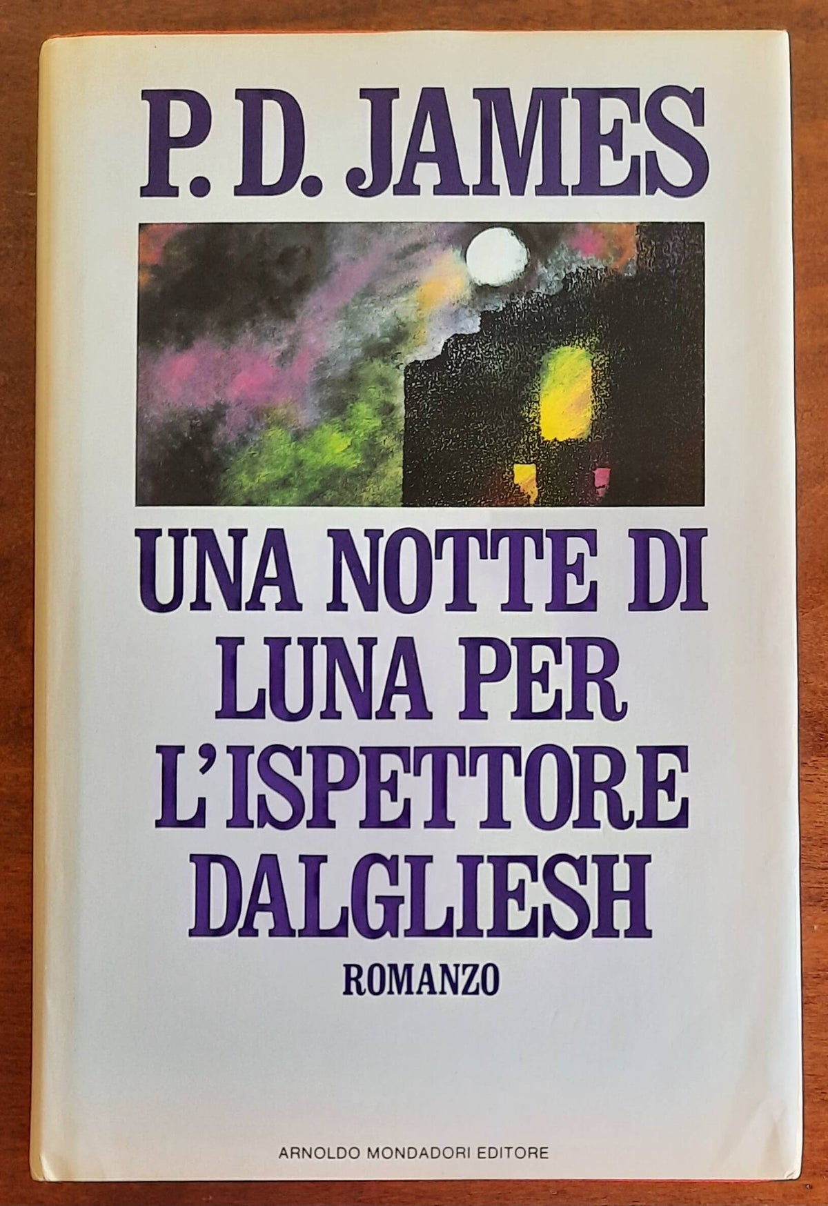 Una notte di luna per l’ispettore Dalgliesh - di P.D. James - Mondadori