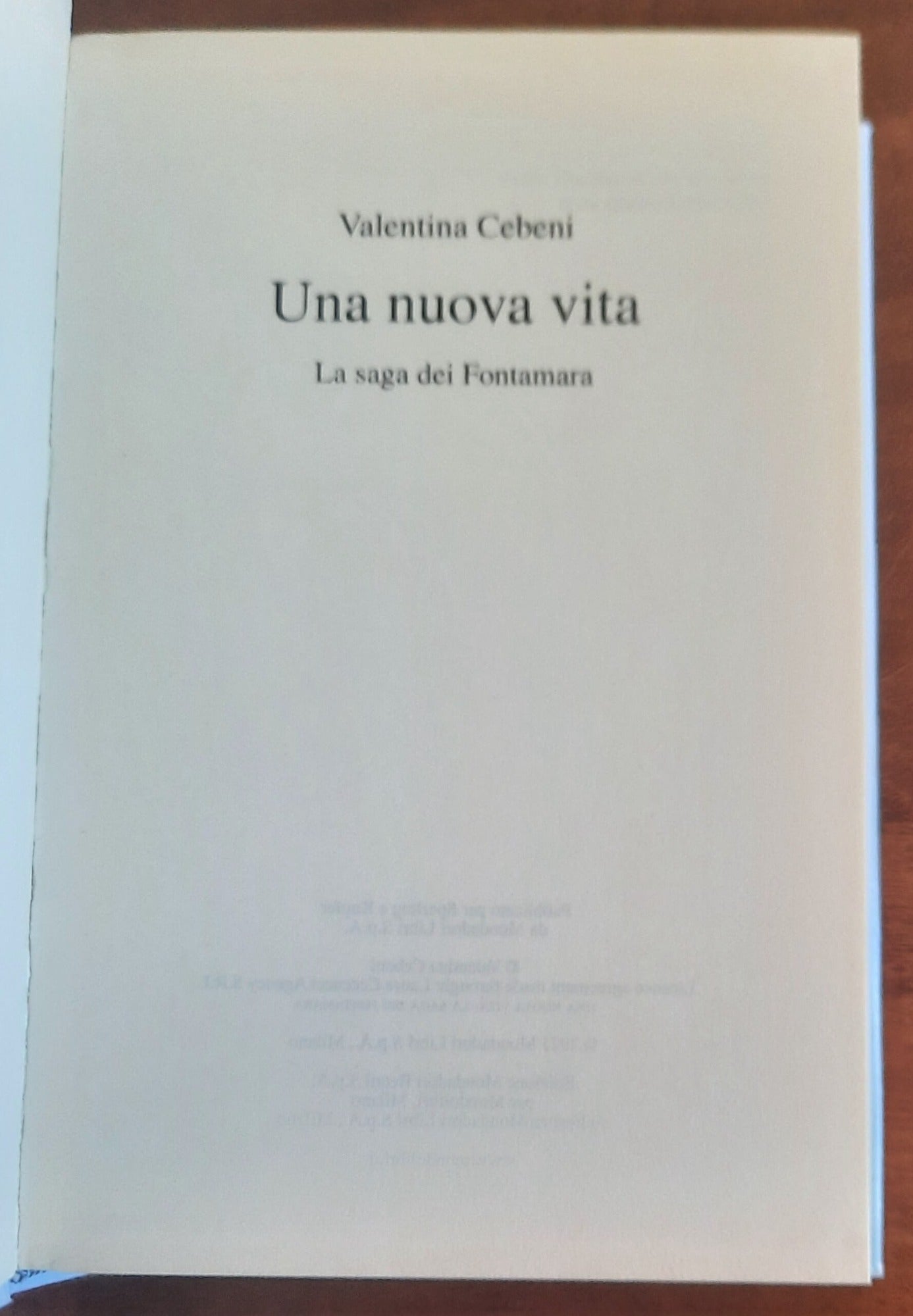 Una nuova vita. La saga dei Fontamara - di Valentina Cebeni