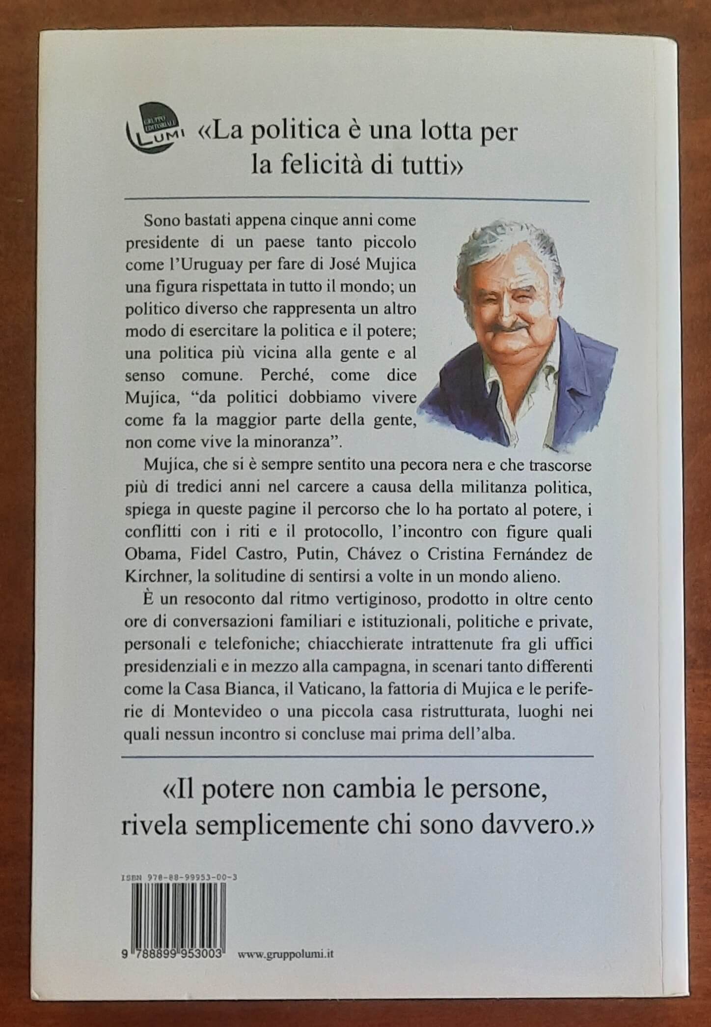 Una pecora nera al potere. Pepe Mujica, la politica della gente