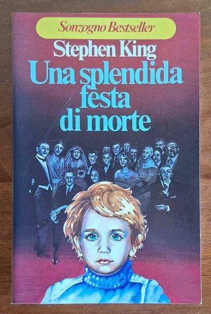 Una splendida festa di morte - Stephen King - Sonzogno - 1° ediz. 1978