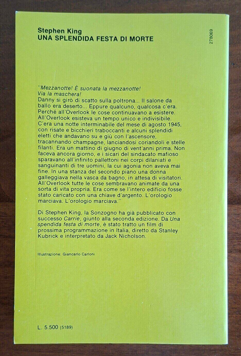 Una splendida festa di morte - Stephen King - Sonzogno - 1° ediz. 1978