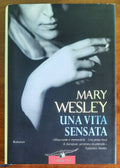 Una vita sensata - di Mary Wesley - Corbaccio