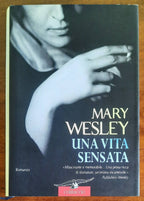 Una vita sensata - di Mary Wesley - Corbaccio