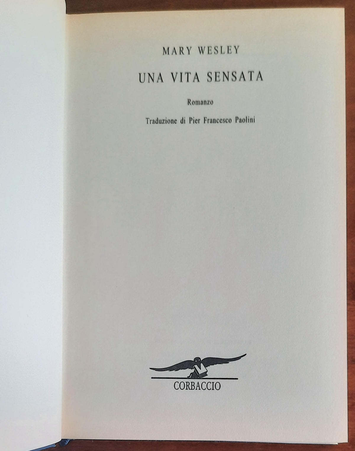 Una vita sensata - di Mary Wesley - Corbaccio