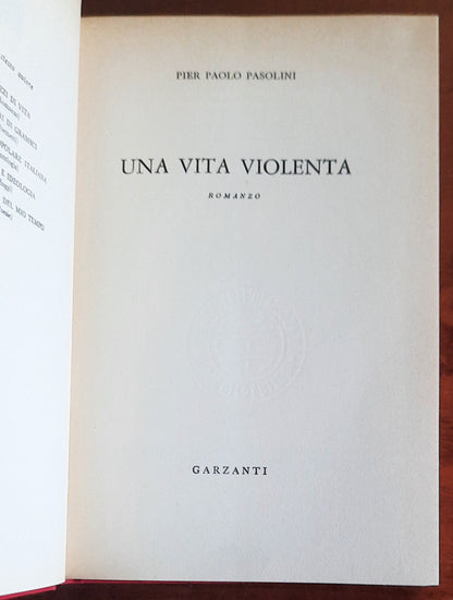 Una vita violenta - di Pier Paolo Pasolini - Garzanti