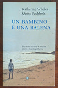 Un bambino e una balena - Salani Editore