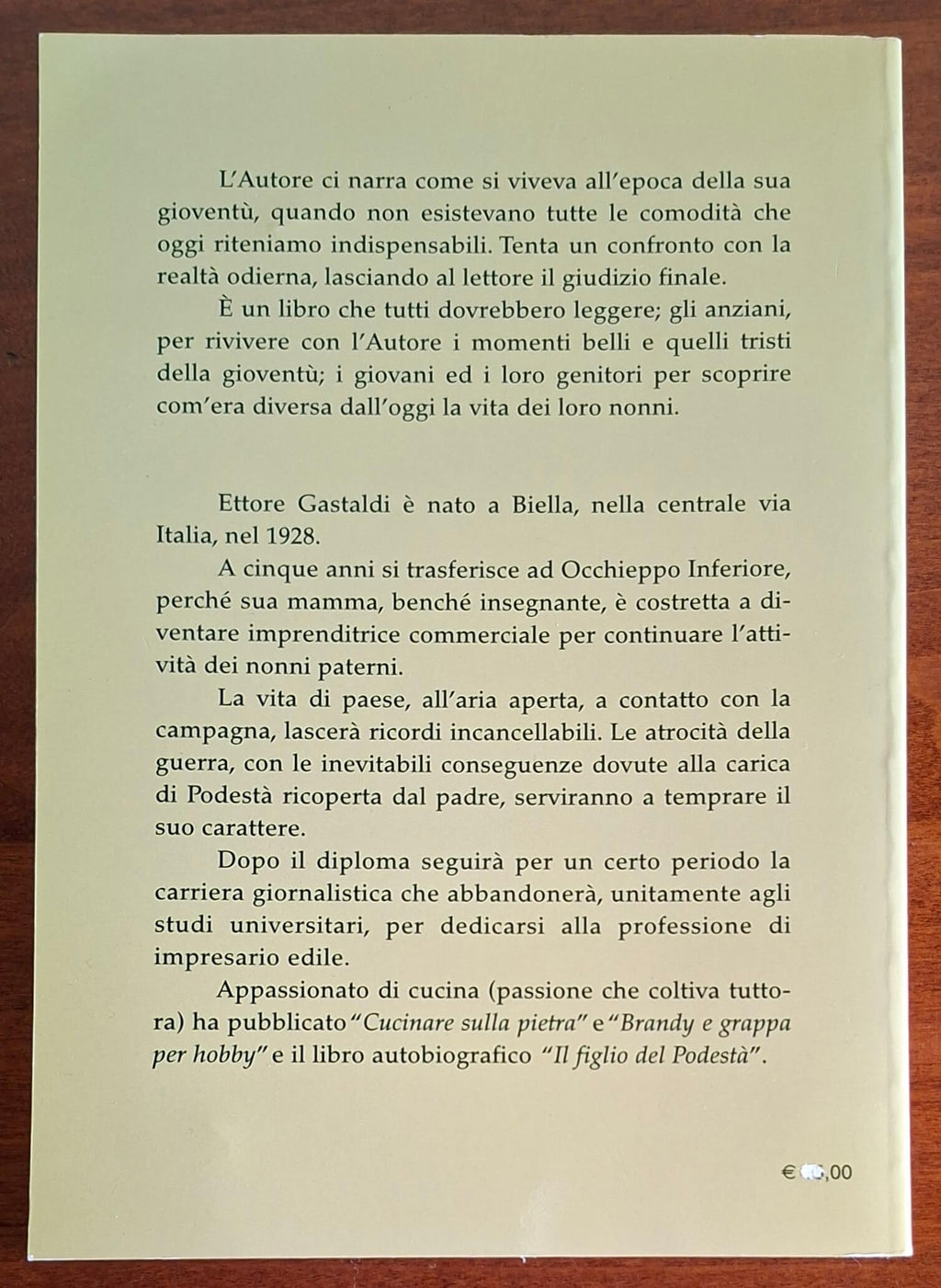 Un biellese racconta. Ricordi di un passato... ancora recente