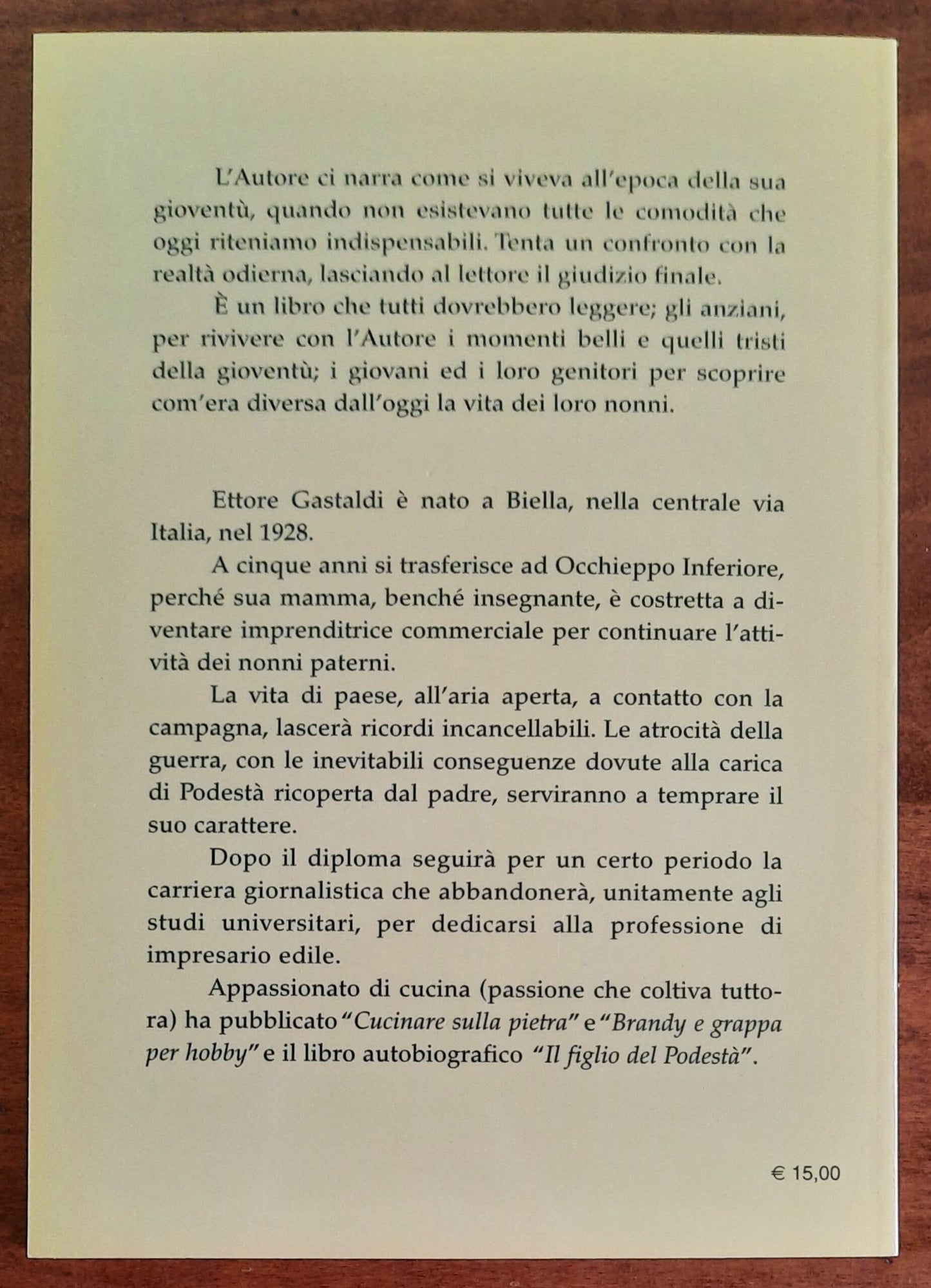 Un biellese racconta. Ricordi di un passato... ancora recente