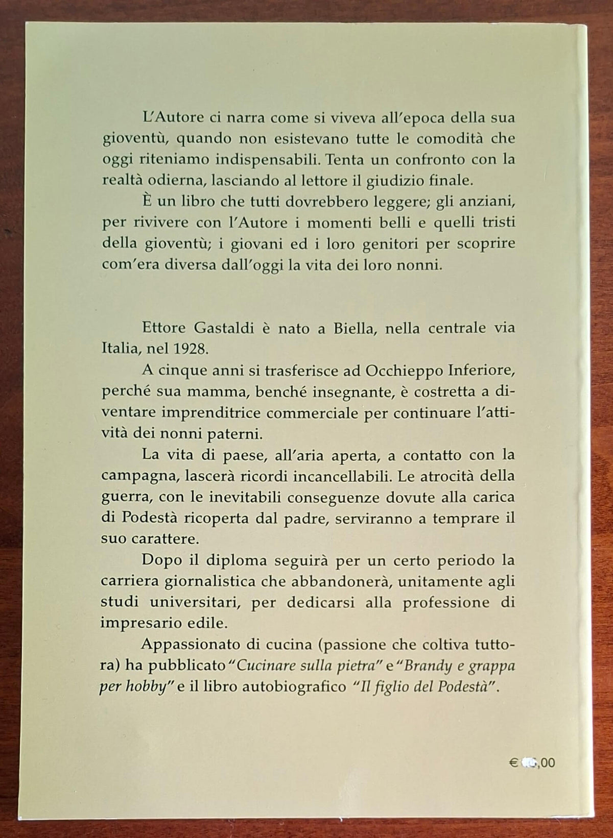 Un biellese racconta. Ricordi di un passato... ancora recente