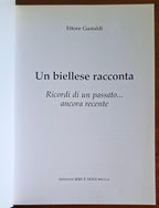 Un biellese racconta. Ricordi di un passato... ancora recente
