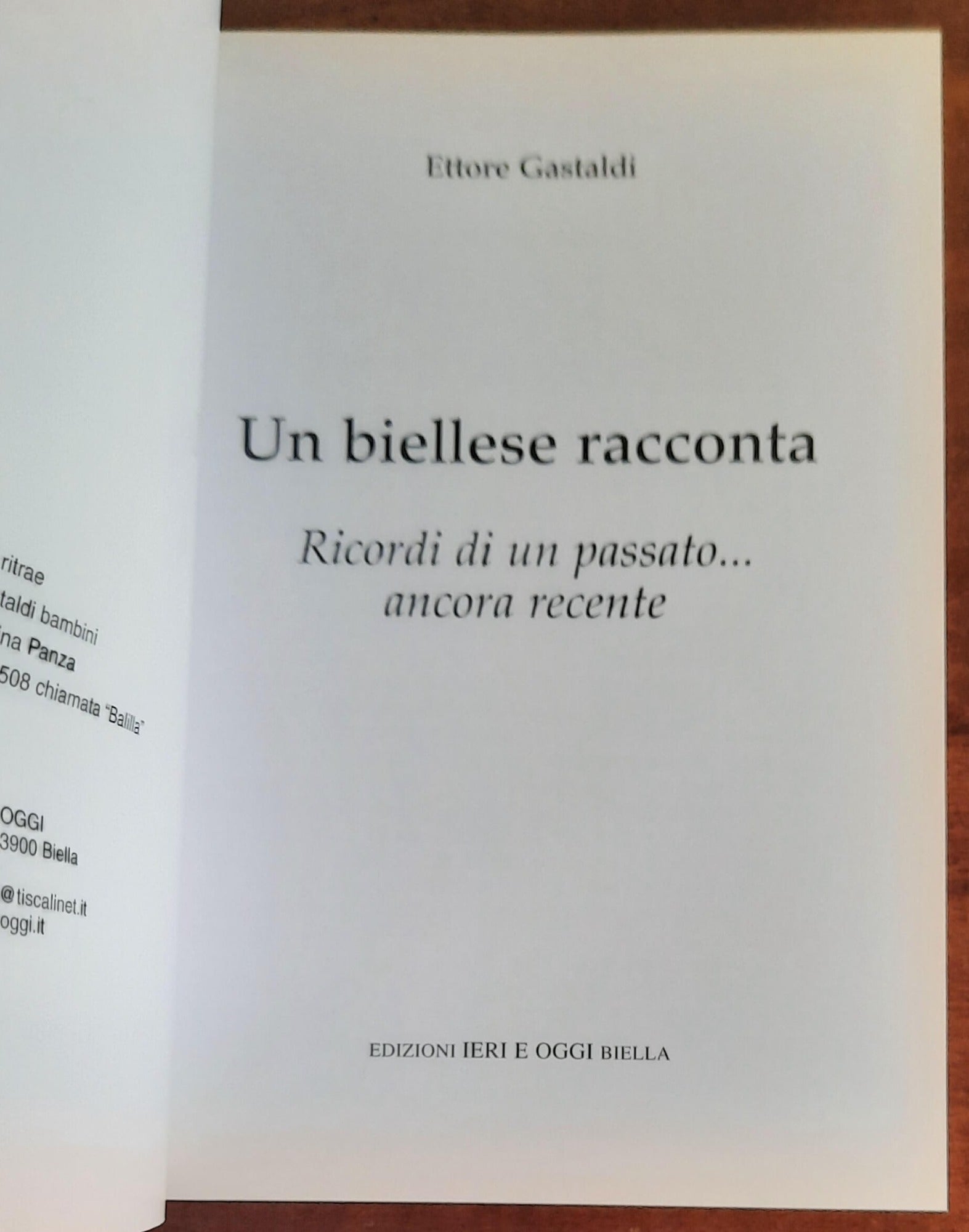 Un biellese racconta. Ricordi di un passato... ancora recente